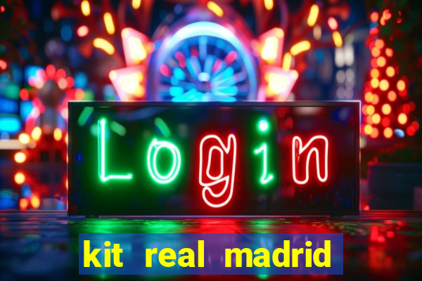 kit real madrid dls 19